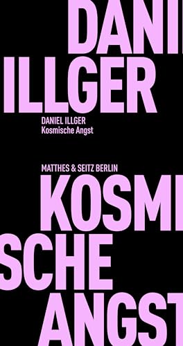 Kosmische Angst (Fröhliche Wissenschaft)