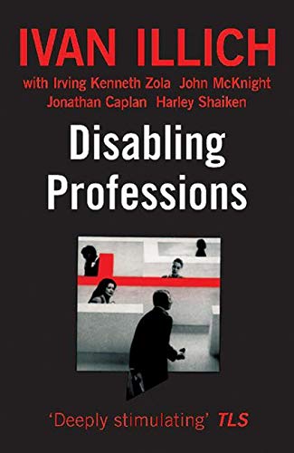 Disabling Professions (Open Forum S.)