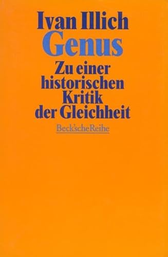 Genus: Zu einer historischen Kritik der Gleichheit von C.H.Beck
