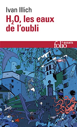 H2O, les eaux de l'oubli H2O, les eaux de l'oubli