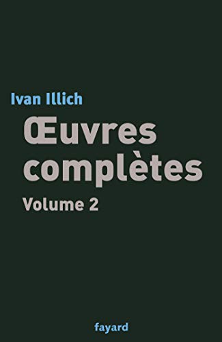 Oeuvres complètes, tome 2: Volume 2