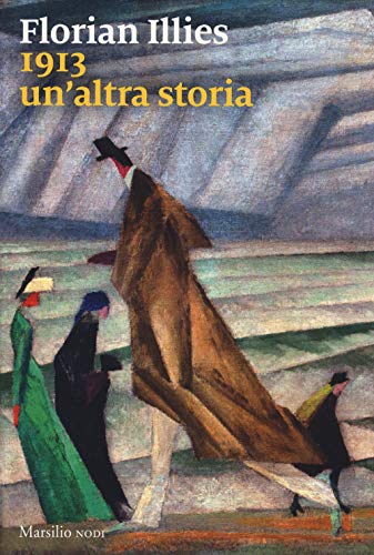 1913. Un'altra storia (I nodi)