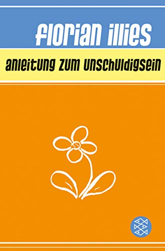 Anleitung zum Unschuldigsein Anleitung zum Unschuldigsein