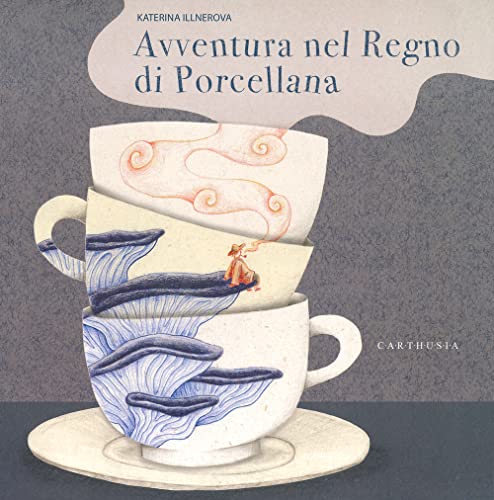 Avventura nel regno di porcellana. Ediz. a colori (Silent book)