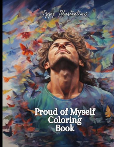 Proud of Myself Coloring Book: Confident Canvas von Independently published