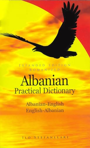 Albanian-English /English-Albanian Practical Dictionary (Hippocrene Practical Dictionary)