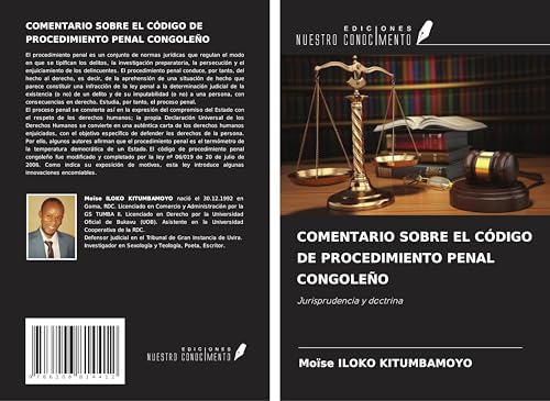 COMENTARIO SOBRE EL CÓDIGO DE PROCEDIMIENTO PENAL CONGOLEÑO: Jurisprudencia y doctrina von Ediciones Nuestro Conocimiento