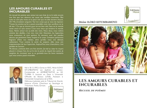 LES AMOURS CURABLES ET INCURABLES: Recueil de poèmes von Éditions Muse