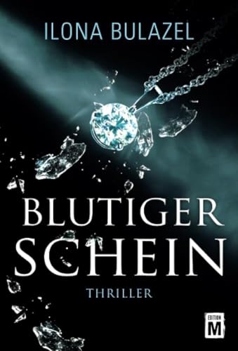 Blutiger Schein von Edition M