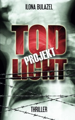Projekt Todlicht Projekt Todlicht