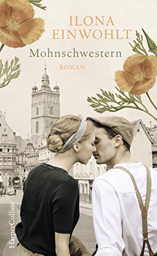 Mohnschwestern: Roman Mohnschwestern: Roman von HarperCollins