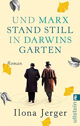 Und Marx stand still in Darwins Garten: Roman | Stellen Sie sich vor, Charles Darwin und Karl Marx hätten sich getroffen