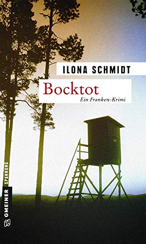 Bocktot: Kriminalroman (Kriminalromane im GMEINER-Verlag) (Kommissar Richard Levin) von Gmeiner-Verlag