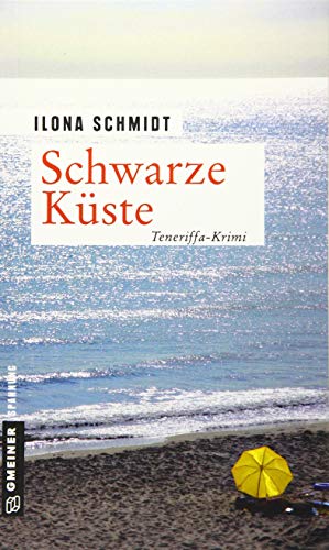 Schwarze Küste: Kriminalroman (Kriminalromane im GMEINER-Verlag)