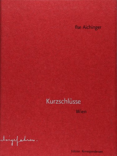 Kurzschlüsse. Wien.