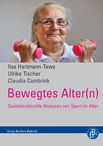 Bewegtes Alter(n): Sozialstrukturelle Analysen von Sport im Alter: Eine Frage des Geschlechts