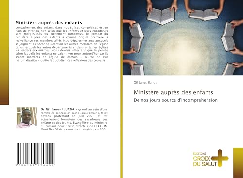 Ministère auprès des enfants: De nos jours source d'incompréhension