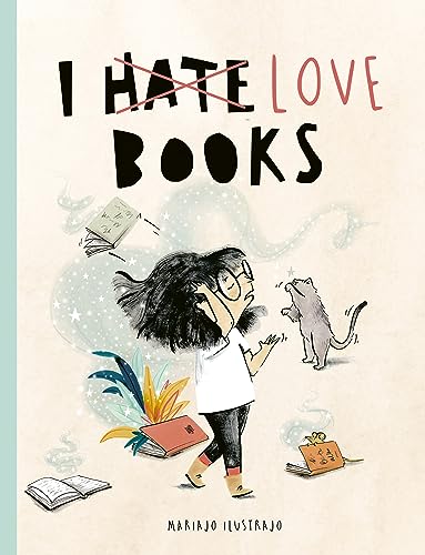 I Love Books: Shortlisted for Illustrator of the Year - British Book Awards 2025 von Frances Lincoln Children's Books