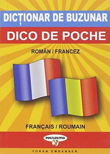 Dico de poche roumain-français et français-roumain von YORAN EMBANNER