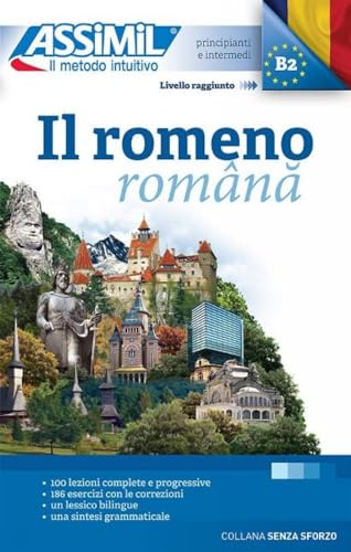 Il Romeno: Méthode de roumain pour Italiens (Senza sforzo) von Assimil