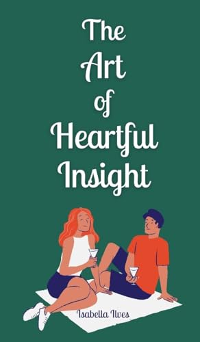 The Art of Heartful Insight von Book Fairy Publishing