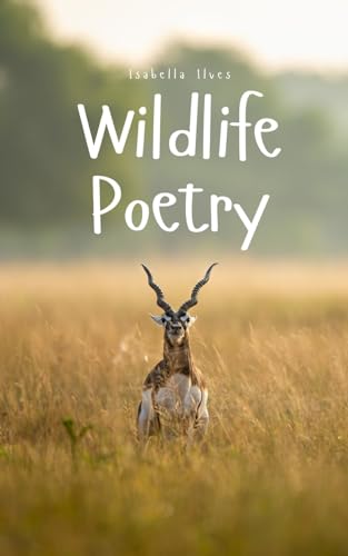 Wildlife Poetry von Book Fairy Publishing