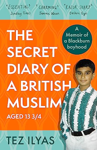 The Secret Diary of a British Muslim Aged 13 3/4 von Sphere