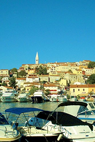 Port in Vrsar Croatia Journal: 150 page lined notebook/diary
