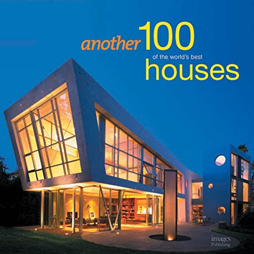 Another 100 of the World's Best Houses von Brand: Images Publishing Dist Ac