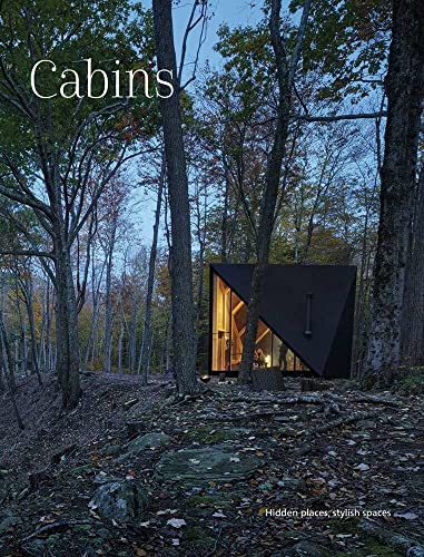 Cabins: Escape to Nature von ACC Art Books