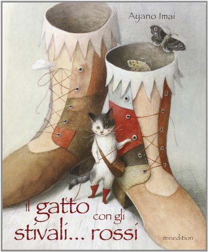 Il gatto con gli stivali... rossi von Mineedition