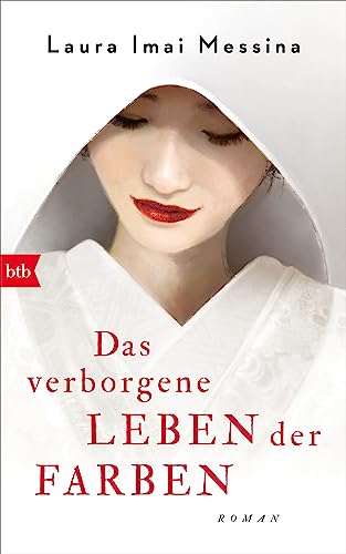 Das verborgene Leben der Farben: Roman