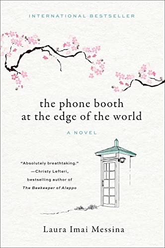 The Phone Booth at the Edge of the World: Laura Imai Messina