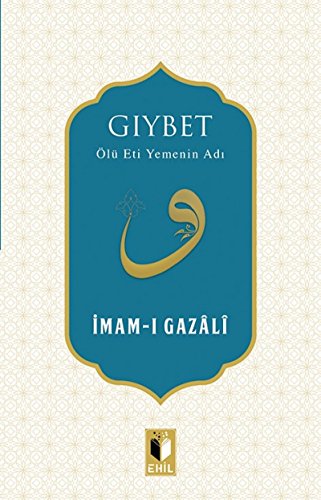 Gıybet: Ölü Eti Yemenin Adı