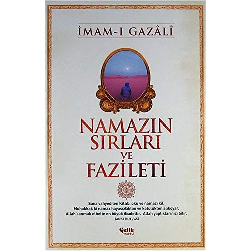 Namazın Sırları ve Fazileti Namazın Sırları ve Fazileti