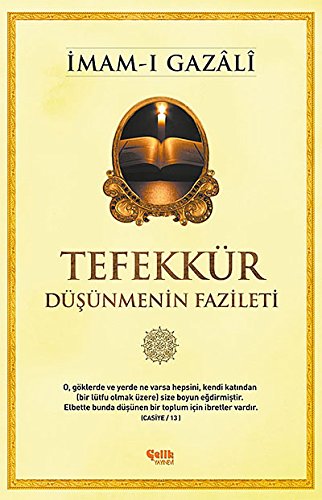 Tefekkür Düsünmenin Fazileti von Çelik Yayınları