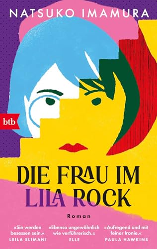 Die Frau im lila Rock: Roman von btb Verlag