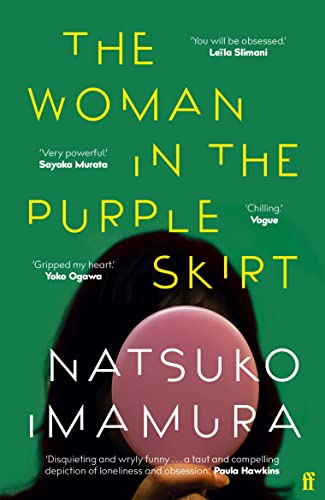 The Woman in the Purple Skirt: Natsuko Imamura von Faber & Faber