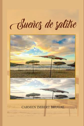 Sueños de salitre von Independently published
