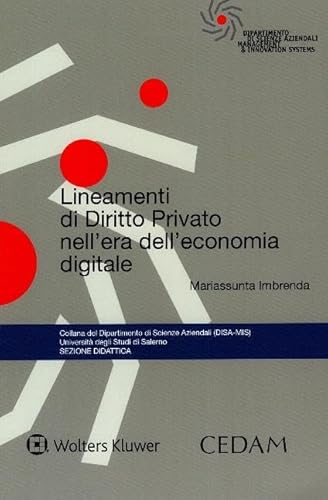 Lineamenti di diritto privato nell'era dell'economia digitale Lineamenti di diritto privato nell'era dell'economia digitale von CEDAM