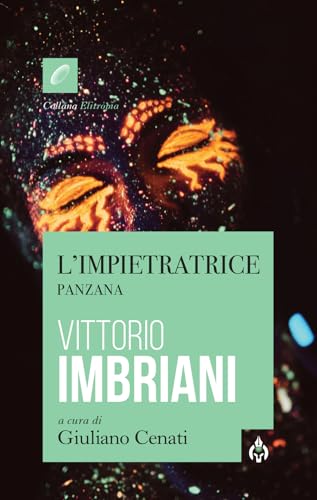 L'impietratrice. Panzana (Elitropia) von Spartaco