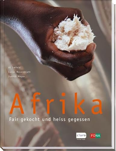 Afrika: Fair gekocht und heiss gegessen (International)