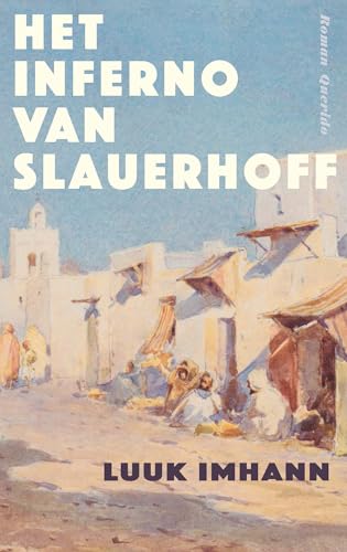 Het inferno van Slauerhoff von Querido