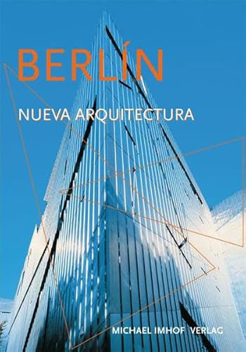 Berlín - La Nueva arquitectura von Imhof Verlag