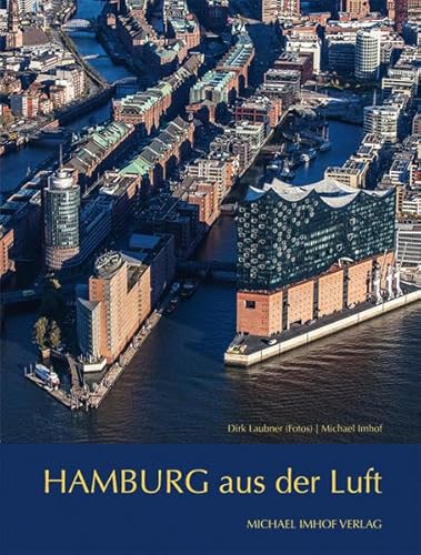 Hamburg aus der Luft von Imhof Verlag