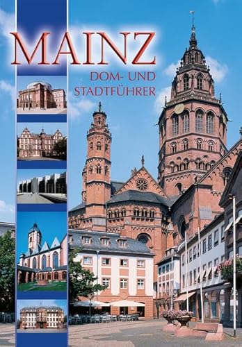 Mainz Dom- und Stadtführer
