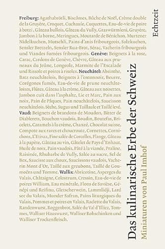 Das kulinarische Erbe der Schweiz: Band 5: Freiburg, Genève, Neuchâtel, Vaud, Wallis Das kulinarische Erbe der Schweiz: Band 5: Freiburg, Genève, Neuchâtel, Vaud, Wallis