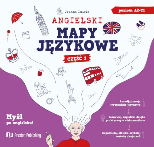 Angielski. Mapy językowe. Część 1 von Preston Publishing