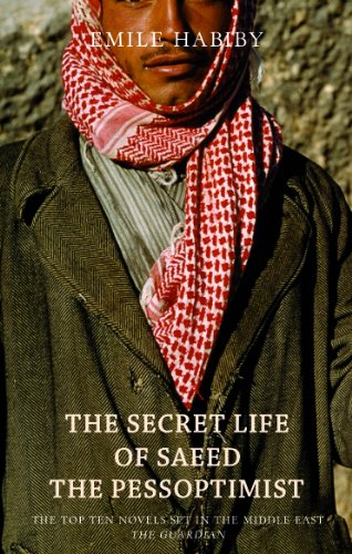 The Secret Life of Saeed the Pessoptimist von Arabia Books Ltd