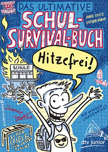 Das ultimative Schul-Survival-Buch von dtv Verlagsgesellschaft